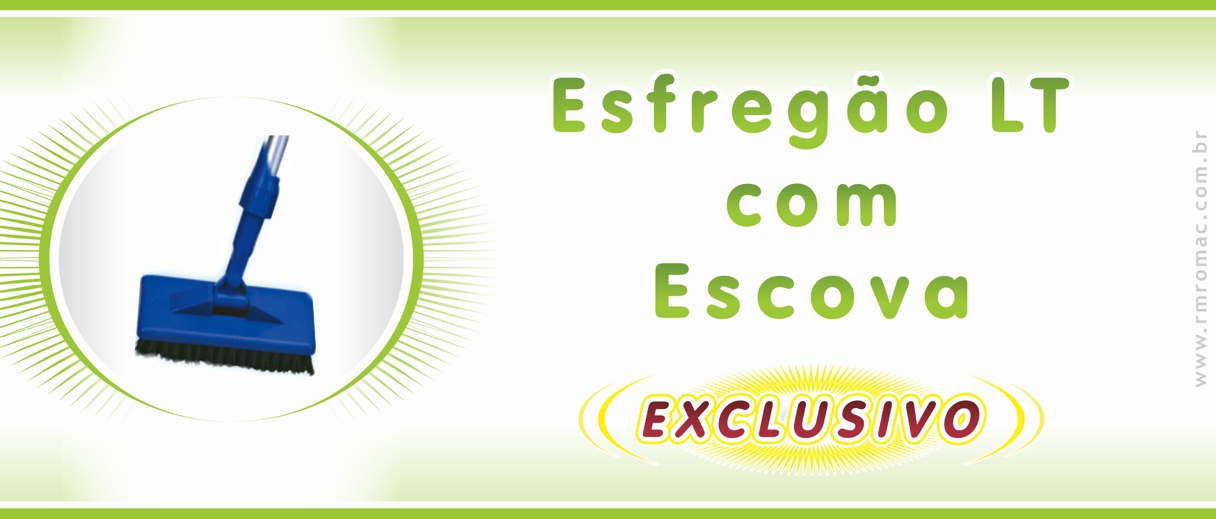 Esfregão LT com Escova Esfregão LT com Escova