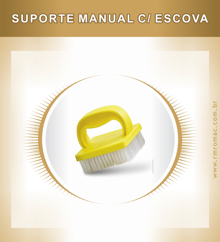 Suporte manual com Escova