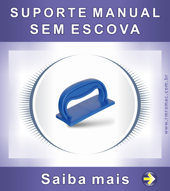 Suporte manual sem Escova