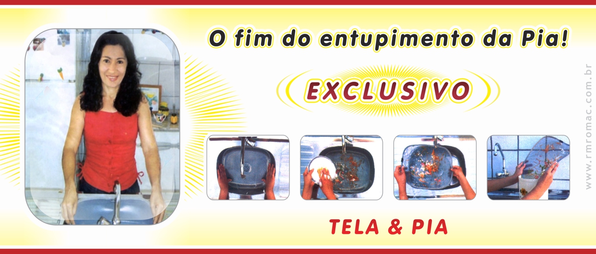 Tela e Pia Tela e Pia